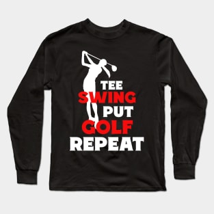 FUNNY Golf Quote Red Black Long Sleeve T-Shirt